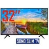 Télévision SONO SMART 32"